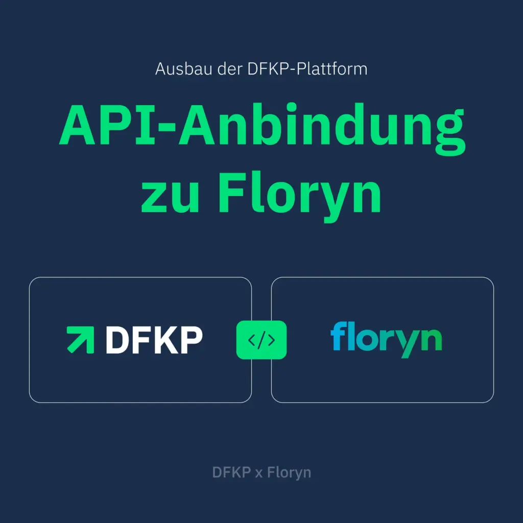 API-Schnittstelle zu Floryn Deutsche Firmenkredit Partner DFKP